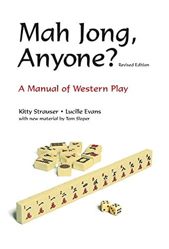 Mah Jong, Anyone?: A Manual of Western Play