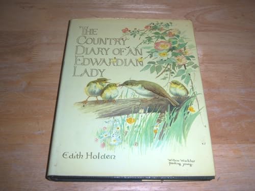 The Country Diary of an Edwardian Lady, 1906: A Facsimile Reproduction of a Naturalist's Diary