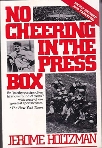 No Cheering in the Press Box