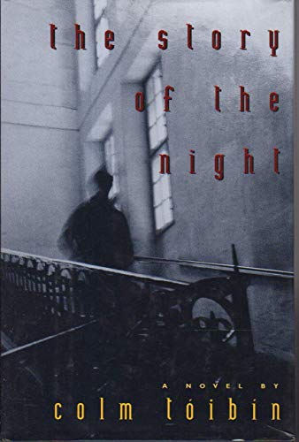 The Story of the Night: A Novel