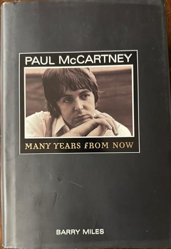 Cover of Paul McCartney: Many Years from Now by Miles, Barry, hardcover Book