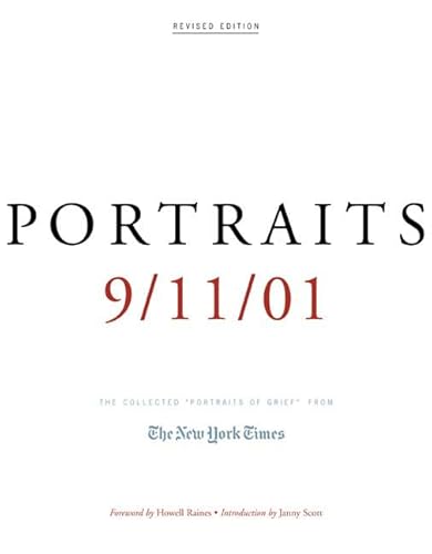Portraits: 9/11/01: The Collected "Portraits of Grief" from The New York Times