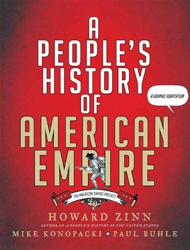 A People's History of American Empire (American Empire Project)