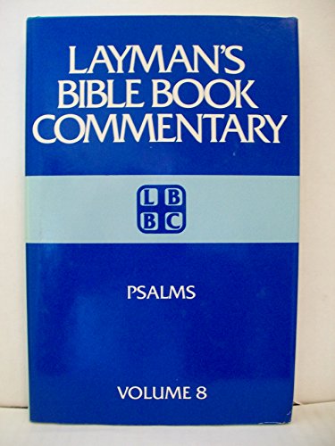 Psalms (Layman's Bible Book Commentary, 8)