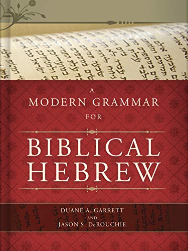 A Modern Grammar for Biblical Hebrew