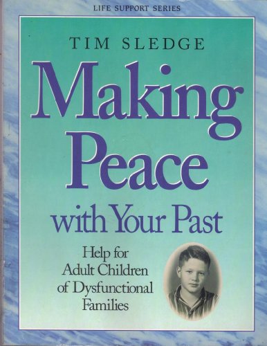 Making Peace With Your Past