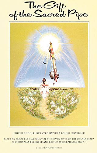 The Gift of the Sacred Pipe