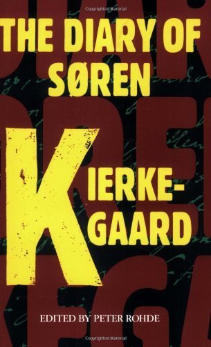 The Diary Of Soren Kierkegaard