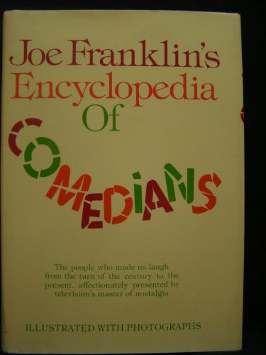 Joe Franklin's Encyclopedia of Comedians.