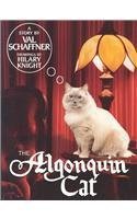 Cover of The Algonquin Cat by Val Schaffner, paperback Book