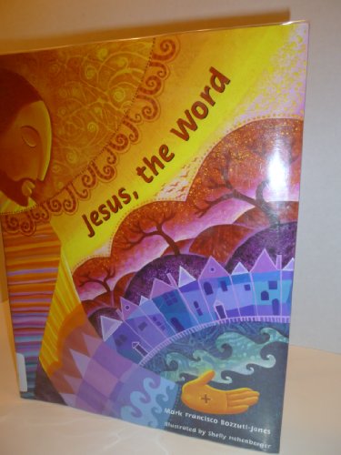 Jesus, The Word