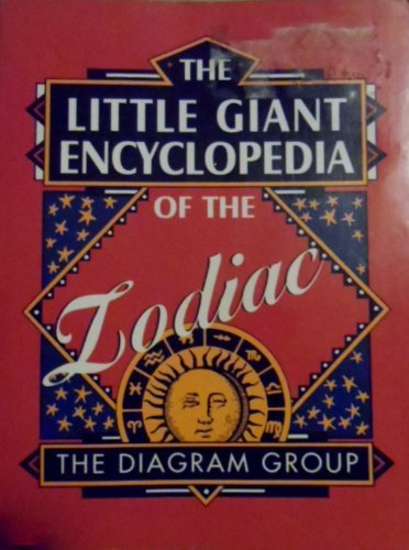 The Little Giant Encyclopedia of the Zodiac