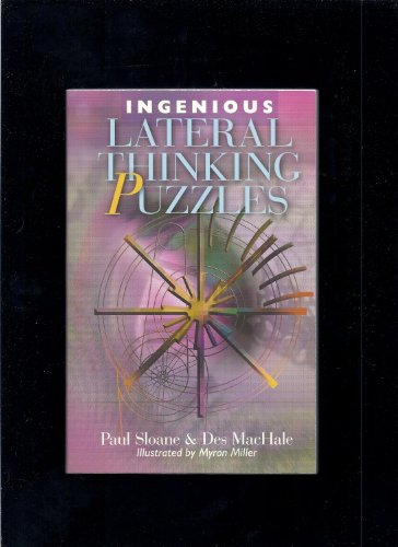 Cover of Ingenious Lateral Thinking Puzzles by Sloane, Paul, paperback Book