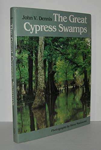 The Great Cypress Swamps