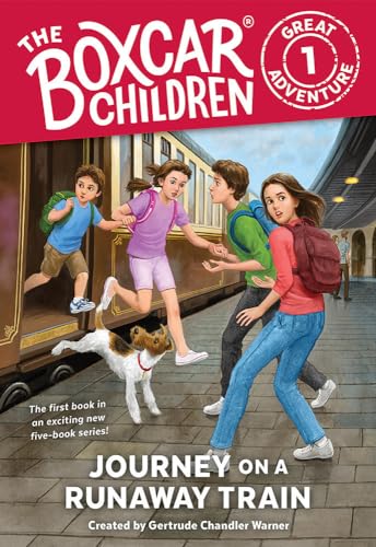 Journey on a Runaway Train (The Boxcar Children Great Adventure)