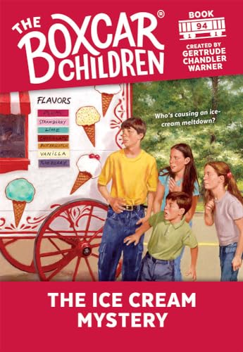 The Ice Cream Mystery (The Boxcar Children Mysteries)