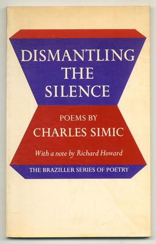 Dismantling the Silence: Poems