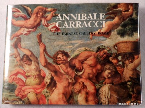 Annibale Carracci: The Farnese Palace, Rome (Great Fresco Cycles of the Renaissance)