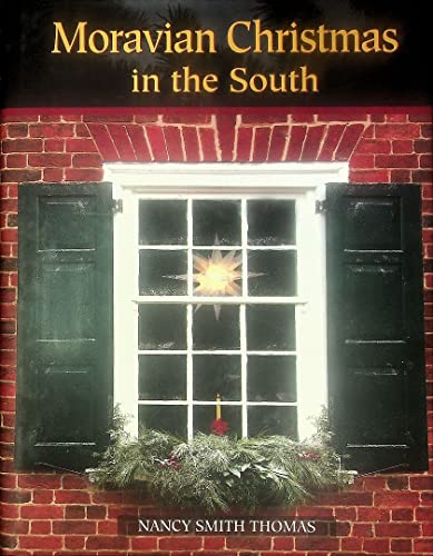 Moravian Christmas in the South