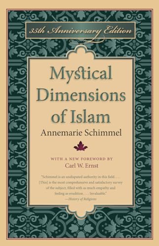 Mystical Dimensions of Islam