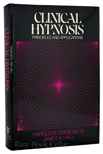 Clinical hypnosis: Principles and applications