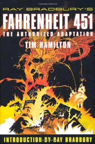 Ray Bradbury's Fahrenheit 451: The Authorized Adaptation