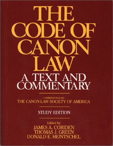 The Code of Canon Law a Text and Commentary, Study Edition