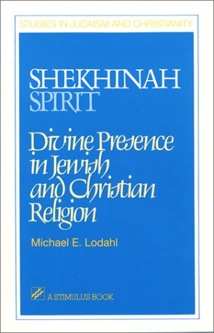 Shekhinah/Spirit: Divine Presence in Jewish and Christian Religion (Stimulus Book)