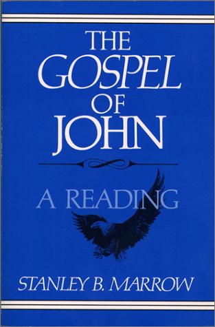 The Gospel of John: A Reading