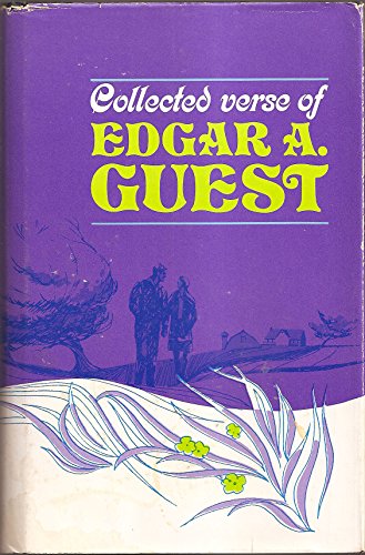 Collected Verse of Edgar A. Guest