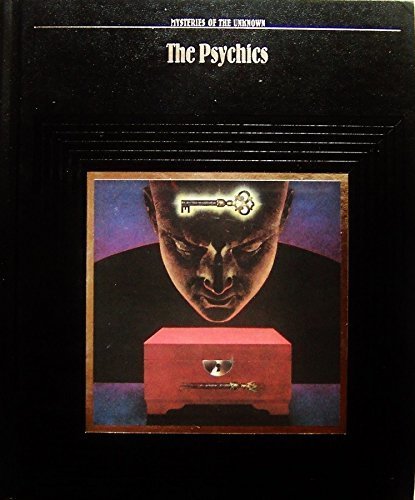 The Psychics (Mysteries of the Unknown, No 21)