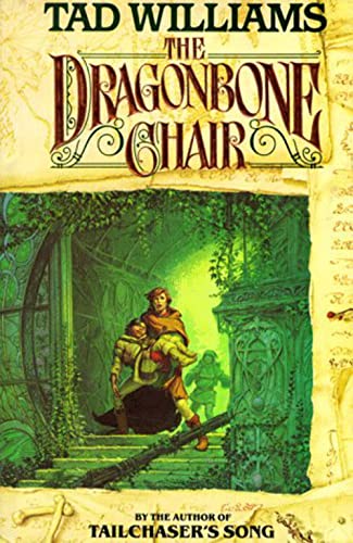 The Dragonbone Chair (Memory, Sorrow, and Thorn Book 1)