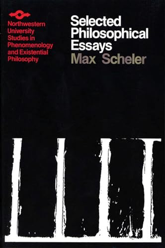 Selected Philosophical Essays (Studies in Phenomenology and Existential Philosophy)