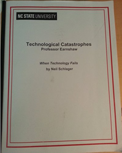 When Technology Fails: Significant Technological Disasters, Accidents, and Failures of the Twentieth Century