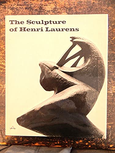 The Sculpture of Henri Laurens