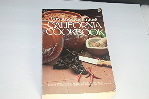 The Los Angeles Times California Cookbook
