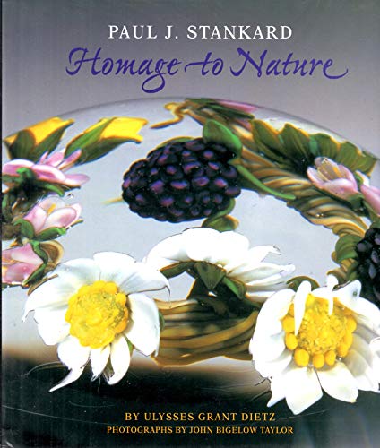 Cover of Paul J. Stankard: Homage to Nature by Dietz, Ulysses Grant, Hardcover Book