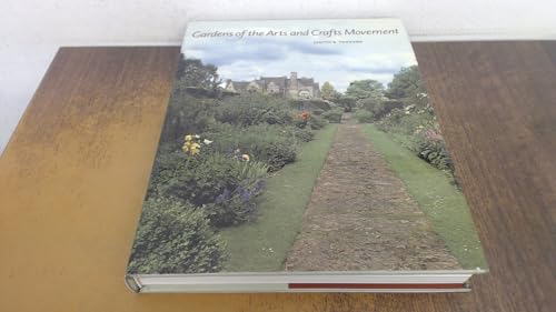 Gardens of the Arts and Crafts Movement: Reality and Imagination