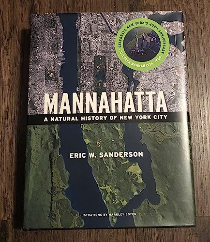 Mannahatta: A Natural History of New York City