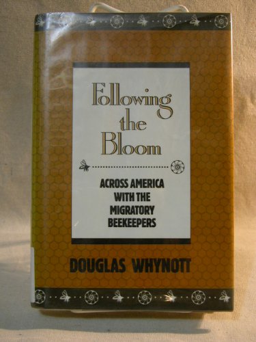 Following the Bloom: Across America With the Migratory Beekeepers