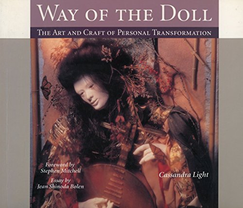 Way of the Doll: The Art and Craft of Personal Transformation