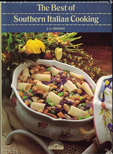 The Best of Southern Italian Cooking