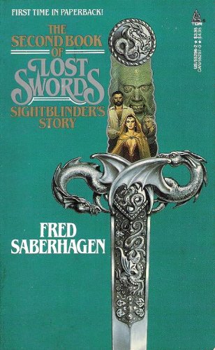 Sightblinder's Story (The Second Book of Lost Swords)