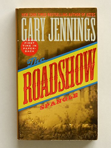 Spangle Volume I: The Road Show (Spangle, No 1)