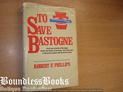 To Save Bastogne