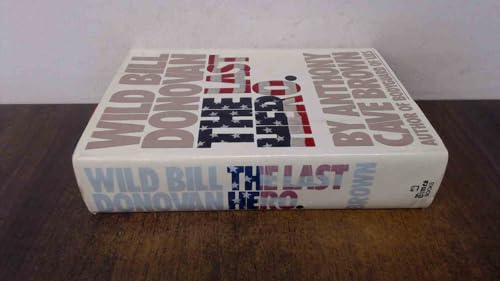 Wild Bill Donovan: The Last Hero