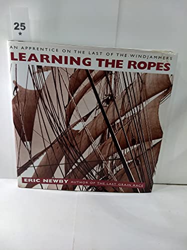 Learning the Ropes: An Apprentice on the Last of the Windjammers