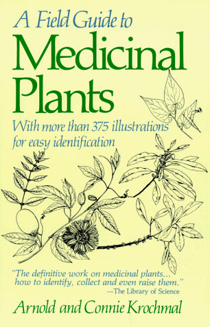 The New York Times Field Guide to Medicinal Plants