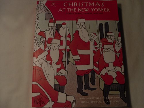 Christmas at The New Yorker: Stories, Poems, Humor, and Art