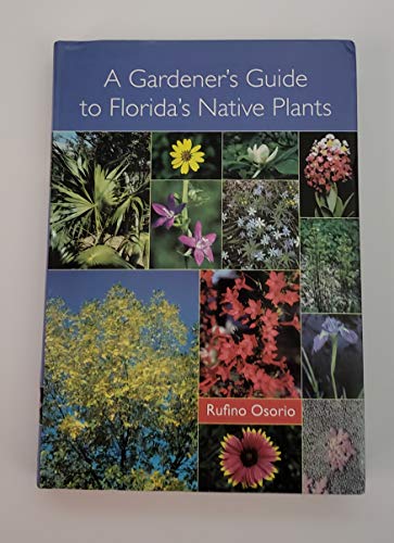 A Gardener's Guide to Florida's Native Plants